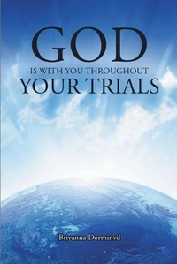 God is With You Throughout Your Trials