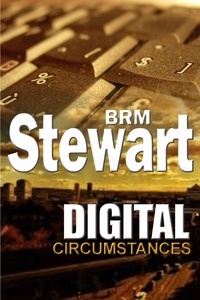  BRM Stewart - Digital Circumstances.