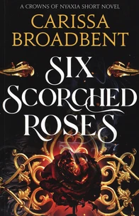 Six Scorched Roses