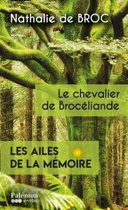 Le chevalier de Brocéliande