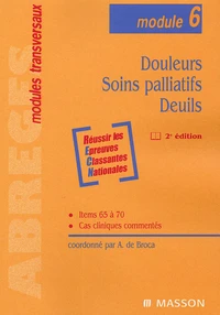 Douleurs, Soins palliatifs, Deuils