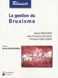 La gestion du Bruxisme