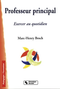 Professeur Principal. Exercer Au Quotidien