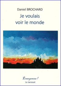 Je voulais voir le monde