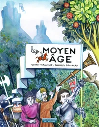 Le Moyen Age