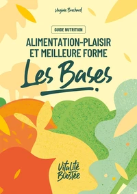 Alimentation plaisir et meilleure forme