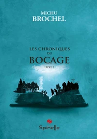 Les chroniques du bocage
