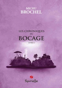 Les chroniques du bocage