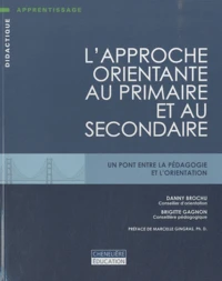L'approche orientante au primaire et au secondaire