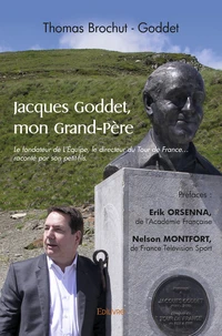 Jacques Goddet, mon Grand-Père