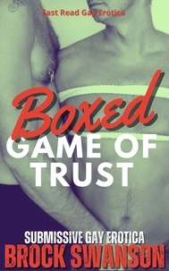  Brock Swanson - Boxed Game of Trust - Deeds of The Flesh.
