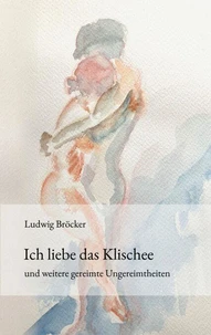 Ich liebe das Klischee