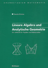 Lineare Algebra und Analytische Geometrie