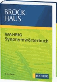 Brockhaus Wahrig Synonymwörterbuch.