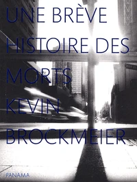 Une brève histoire des morts
