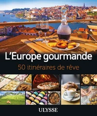L'Europe gourmande