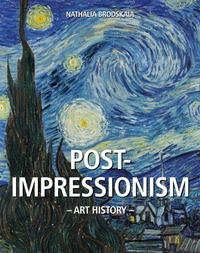 Discover the beauty of Post-Impressionism