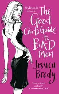 The Good Girls Guide to Bad Men