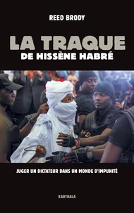 La traque de Hissène Habré