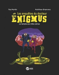 Les enquêtes du docteur Énigmus, Tome 05