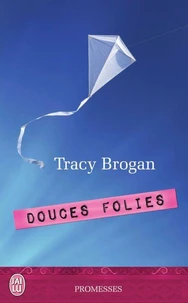 Douces folies