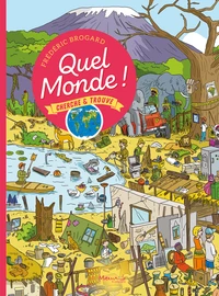 Quel monde !