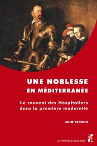 Une noblesse en Méditerranée