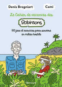 Le cahier de vacances des Robinsons