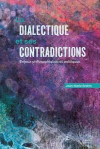 La dialectique et ses contradictions