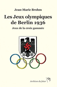 Les Jeux Olympiques de Berlin 1936