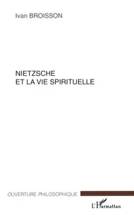 Nietzsche et la vie spirituelle