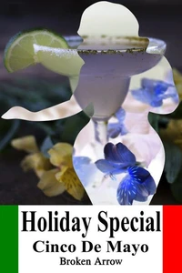 Holiday Special: Cinco De Mayo