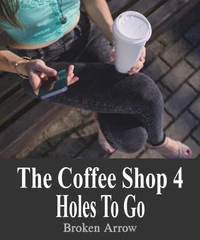 The Coffee Shop 4: Holes To Go