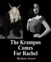 The Krampus Comes For Rachel