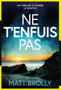 Ne t'enfuis pas