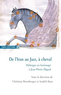 De l'Iran au jazz, à cheval