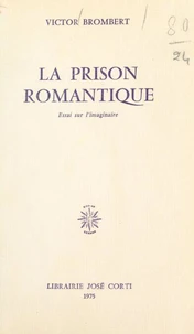 La prison romantique