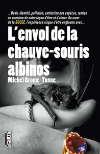 L'envol de la chauve-souris albinos
