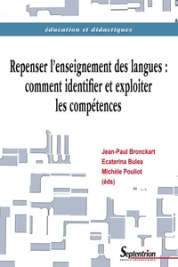 Repenser l'enseignement des langues : comment identifier et exploiter les compétences ?
