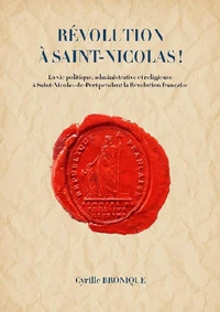 Révolution à Saint-Nicolas !