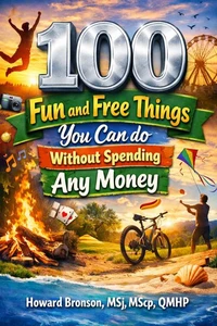 100 Fun and Free Things You Can Do Without Spending Any Money