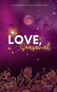LOVE, Seasonal
