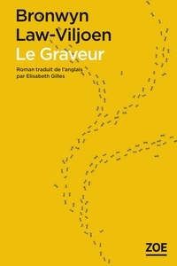 Bronwyn Law-Viljoen - Le Graveur.