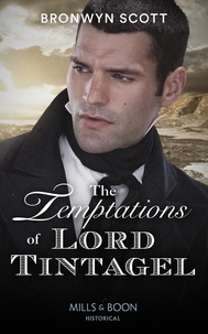 Bronwyn Scott - The Temptations Of Lord Tintagel.