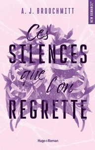 Ces silences que l'on regrette