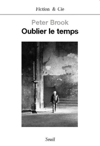 Oublier Le Temps