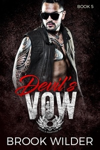  Brook Wilder - Devil's Vow - Devil's Martyrs MC, #5.