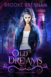 Old Dreams