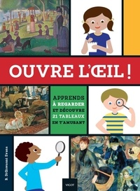 Ouvre loeil! - apprends à regarder et découvre 21 tableaux en tamusant.pdf