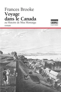 Voyage dans le Canada ou histoire de Miss Montaigu